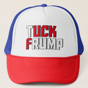 Tuck Frump Funny Anti Donald Trump Wordplay Truckerkappe