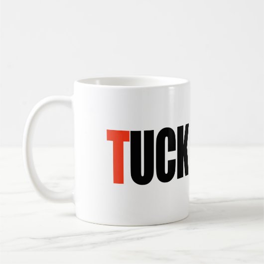 TUCK FRUMP -.png Kaffeetasse (Links)