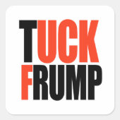 TUCK FRUMP QUADRATISCHER AUFKLEBER (Vorderseite)