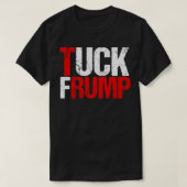 Tuck Frump T-Shirt (Design vorne)