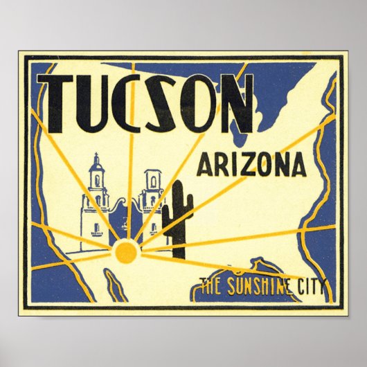 Tucson, Arizona Die sonnige Stadt Poster (Vorne)