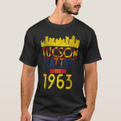 Tucson Native Est 1963 2 T-Shirt (Vorderseite)