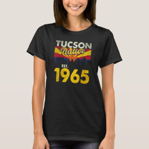 Tucson Native Est 1965 3 T-Shirt