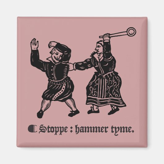 Tudor Hammer Time (Magnet) Magnet (Vorne)