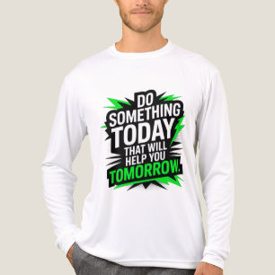 Tue heute etwas, das dir morgen hilft –  Tri-Blend shirt