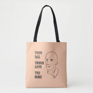 Tuff Vater, starke Liebe, Top Gone Tasche