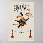 Tukan-Seiltänzer Poster (Vorne)