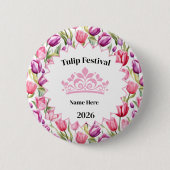 Tulip Festival Royalty Button Pin (Vorderseite)