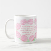 Tulips ~ Be muageg & Strong Scripting Tasse (Links)
