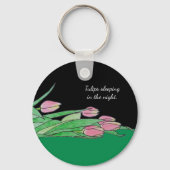 Tulips schlafend in der Nacht Schlüsselanhänger (Vorderseite)