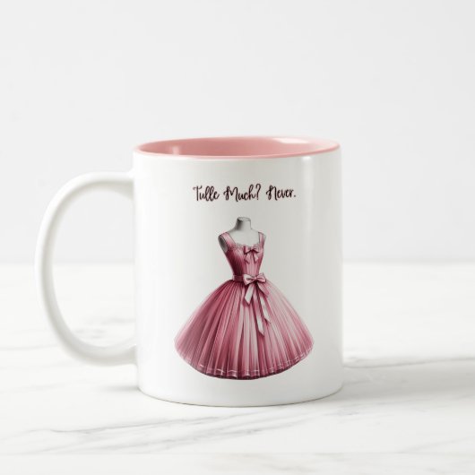 Tulle viel? Nie. Rosa Kleid Coquette Tasse (Links)