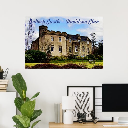 Tulloch Castle - Davidson Clan Poster (Heimbüro)