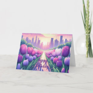 Tulpen Stadt Landschaft Geburtstag Karte