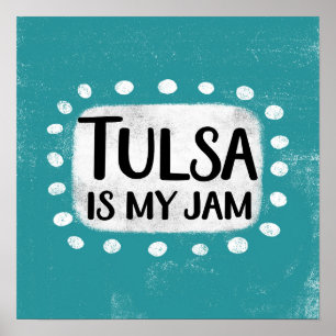 Tulsa ist mein Mara Poster Wall Art