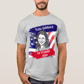 Tulsi Gabbard für die Präsidentschaftswahl 2020 T-Shirt (Vorderseite)