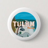 Tulum Mexico Großartige Geschenkidee Button (Vorderseite)