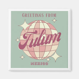 Tulum Mexico Retro Vintager Souvenirurlaub Magnet