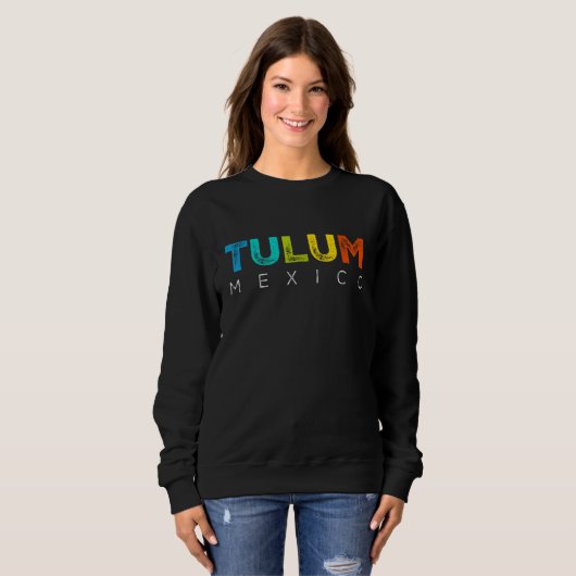 Tulum Mexico Souvenir Sweatshirt (Vorne ganz)