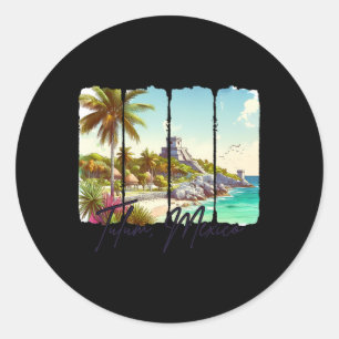Tulum Mexiko Reise Treffen Sie mich in Tulum Souve Runder Aufkleber