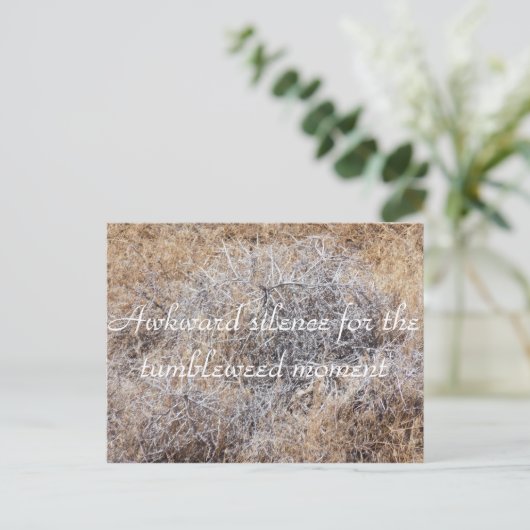 Tumbleweed Moment sarkastische Postkarte (Stehend Vorderseite)