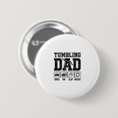 Tumbling Dad Drive Pay Klatschen Wiederholen Shirt Button (Vorne & Hinten)