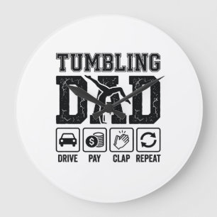 Tumbling Dad Drive Pay Klatschen Wiederholen Shirt Große Wanduhr