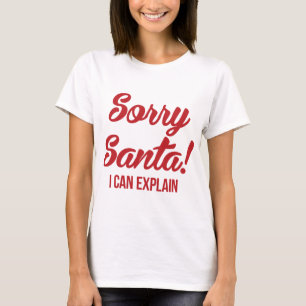 Tumblr T - Shirt Sorry, dass Santa I erklären kann