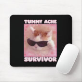 Tummy Ache Survivor Cat Funny Mousepad (Mit Mouse)