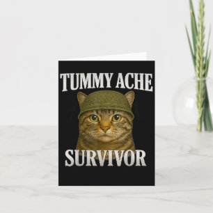 Tummy Ache Survivor Cat Meme Funny Kitten Geschenk Karte
