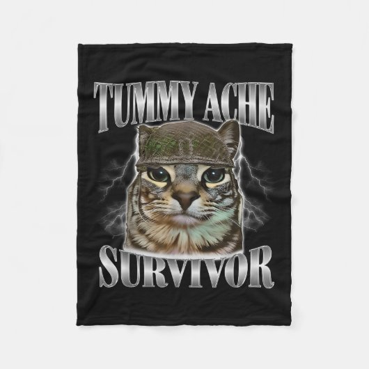 Tummy Ache Survivor Funny Cat Meme Sarcastic Zitat Fleecedecke (Vorderseite)