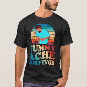 Tummy Ache Survivor Retro Vintag Stomach Hurts IB T-Shirt