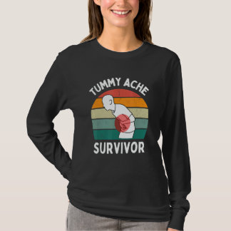 Tummy Ache Survivor Vintage Stomachache IBS Humor  T-Shirt