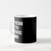 Tun Als Wäre Ich Ein Verkehrszeichen Lustiges Faul Kaffeetasse (Vorderseite Links)