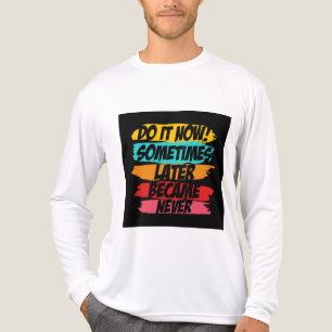 tun, jetzt später nie gekommen Tri-Blend shirt