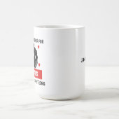 TUN SICH FÜR UND WERDEN IMMER NOCH STARK KAFFEETASSE (Mittel)