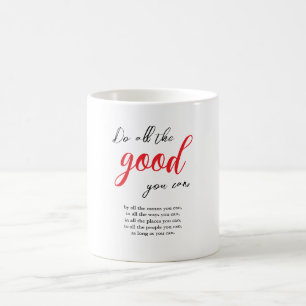 Tun Sie alles Gute, was Sie können Vintage Motivat Kaffeetasse