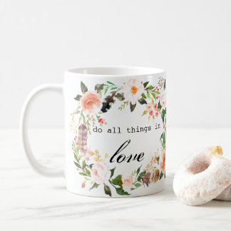 "Tun Sie alles in Liebe" Aquarellkaffeemarke Tasse