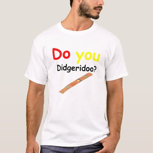 Tun Sie didgeridoo? Grundlegender T - Shirt (Vorderseite)