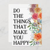 Tun Sie die Dinge, die Sie glücklich Motivierend m (Vorne/Hinten)