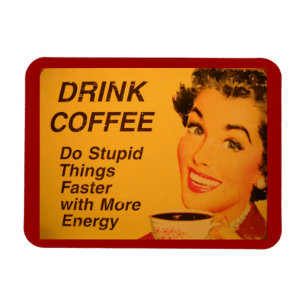 Tun Sie die dummen schnelleren Sachen Magnet