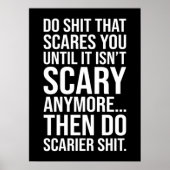 Tun Sie Dinge, die Sie beunruhigen - Motivierend Poster (Vorne)