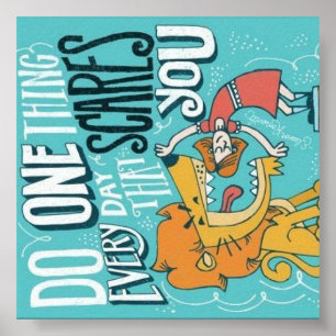Tun Sie eine Sache jeden Tag, der Schrecken Sie Poster