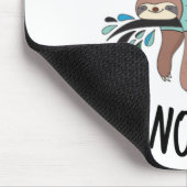 Tun Sie einfach nichts Mousepad (Ecke)