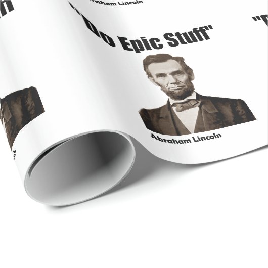 Tun Sie episches Material Abraham Lincoln Geschenkpapier (Rolleneckpunkt)