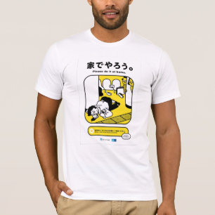 Tun Sie es bitte zu Hause (heraus überschritten)  T-Shirt