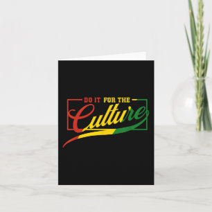 Tun Sie es für die Kulturen Schwarze Geschichte Mo Karte