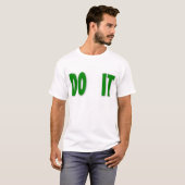 Tun Sie es… Im Holz! T-Shirt (Vorne ganz)