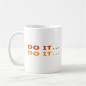 Tun Sie es… Kaffeetasse (Links)