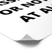 Tun Sie es mit Leidenschaft oder gar nicht Poster (Ecke)