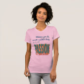 Tun Sie es mit Leidenschafts-T - Shirt (Vorne ganz)